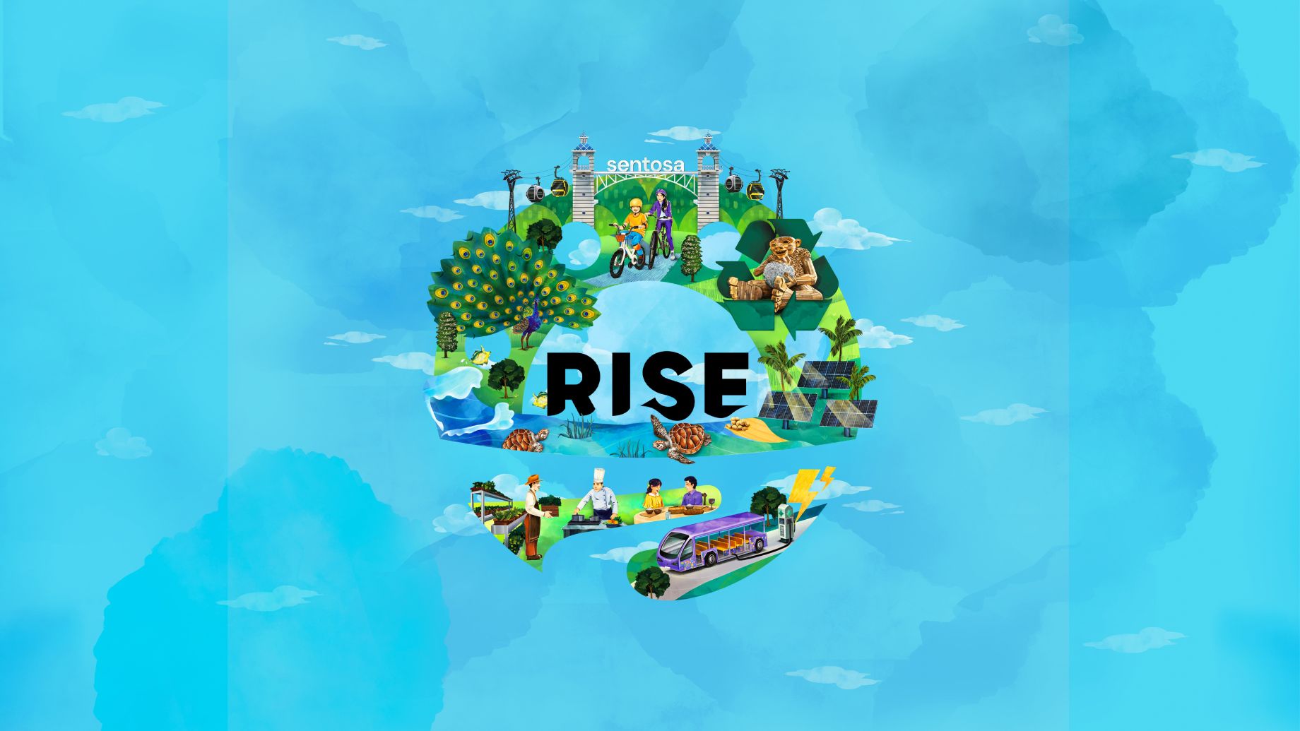 RISE: From Waves of Efforts to an Ocean of Change | Sentosa